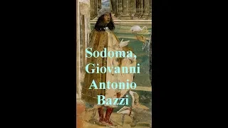 Содома  Sodoma  Giovanni Antonio Bazzi биография,работы