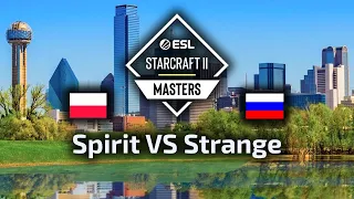 Spirit VS Strange TvP ESL Masters Spring Group Stage polski komentarz