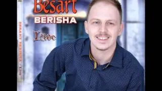 Besart Berisha -Te dua sa Kosoven