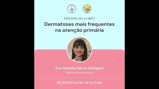 LIVE - Dermatoses na Atenção Primária