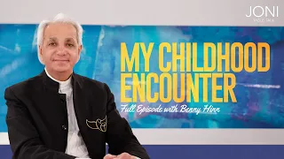 My Childhood Encounter: At Age 11, Benny Hinn’s Life Would Never Be the Same Again | Full Episode