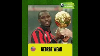 George Weah - ژرژ وه آ