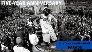 It's been 5 years since the Cleveland Cavaliers' championship parade