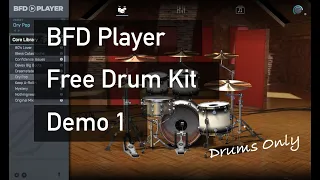 BFD Player Free Drum Kit - Drums Only Demo 1