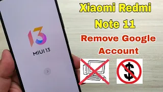 Without PC!!! Xiaomi Redmi Note 11 (2201117TG), Remove Google Account, Bypass FRP.