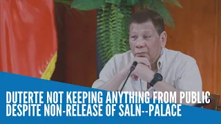 Duterte not keeping anything from public despite non-release of SALN — Palace