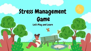 Stress Management Game