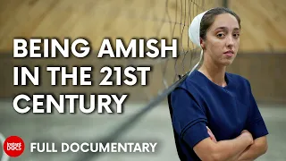 The Amish way of life | FULL DOCUMENTARY