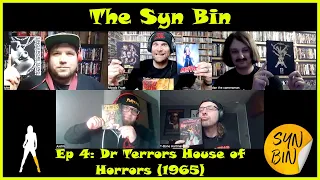 Podcast: The SYN Bin Ep.4-Dr. Terrors House of Horrors (1965) Video Podcast Feat Dan