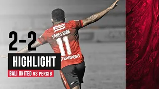 [HIGHLIGHT] Bali United 2-2 Persib Bandung | Goal Skill Save