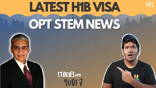 Latest H1B Visa Bill and Cancellation of OPT STEM | USA Immigration