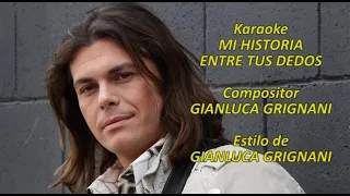 Mi Karaoke - Mi Historia Entre Tus Dedos - Gianluca Grignani  -4