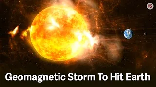 Space Weather Prediction: All About Geomagnetic Storm That Will Hit Earth | Solar Flare