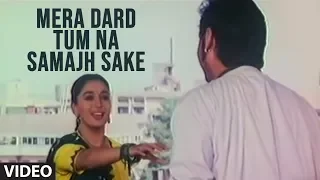 Mera Dard Tum Na Samajh Sake | Bewafa Sanam | Sonu Nigam