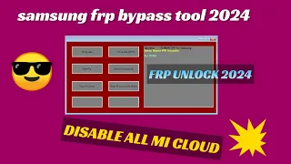 MTK REPAIR TOOL 2024 l SAMSUNG FRP BYPASS 2024 ALL ANDROID | MI Unlock tool