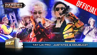 JustaTee - Double2T oanh tạc sân khấu với bản rap Tay-Lai Pro | Rap Việt 2023 [LiveStage]