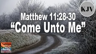 Matthew 11:28-30 Song "Come Unto Me" - Esther Mui (Scripture Worship with Lyrics)