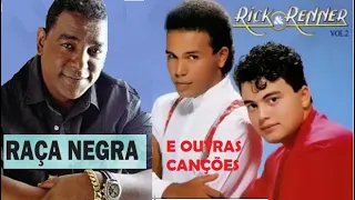 RICK E RENNER, RAÇA NEGRA SUCESSOS SOFRÊNCIAS E OUTRAS CANÇÕES SERTANEJAS pt01 UNIVERSO SERTANEJO