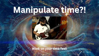How to Improve Your Time Feel on the Bass Guitar - The three basic approaches