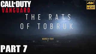 Call of Duty: Vanguard PART 7 - The Rats Of Tobruk | 4K HDR