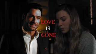 [S3-S4] Lucifer & Chloe | Love is Gone