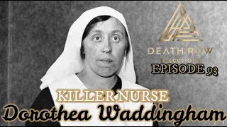 death row executions- Episode 93-Dorothea waddingham
