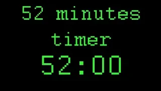 52 minutes timer