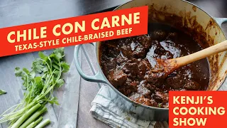 Texas Chile Con Carne (No Beans, Chunky Beef) | Kenji's Cooking Show