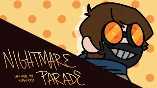 Nightmare Parade // Creepypasta (Ticci Toby) [Animation Meme]