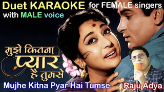 Mujhe kitna pyar hai tumse   Duet karaoke with Male  Voice   for Female Singers #rajuadya
