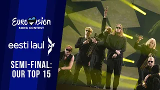 🇪🇪 Eesti Laul 2024 (Estonia) | SEMI FINAL | OUR TOP 15: AFTER THE SHOW | Eurovision 2024