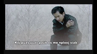 Snow Los Nco Nco koj  (Music Video WHIT lyrics )by LeeKong Xiong