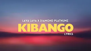 Lava Lava Feat. Diamond Platnumz - Kibango [Lyrics]