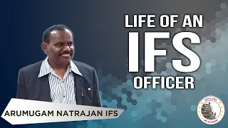 Life Of An IFS Officer: Salary, Work & Privileges | Mr. Arumugam Natrajan IFS | Officers IAS Academy