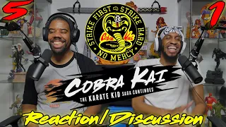 COBRA KAI Season 5x01....Reaction/Discussion