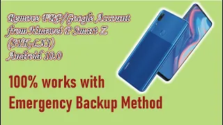 Remove FRP/Bypass Google Account from  Huawei P Smart Z/P Smart. Android 10. 100% works