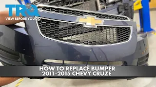 How to Replace Bumper 2011-2015 Chevy Cruze