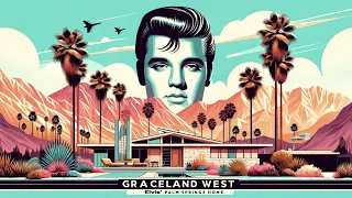 Exploring Elvis's Graceland West: The Iconic Chino Canyon Home in Palm Springs