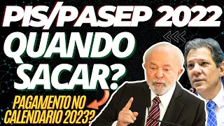 PIS/PASEP 2022 SERÁ LIBERADO NO CALENDÁRIO 2023? QUANDO PODE SACAR O ABONO SALARIAL ANO BASE 2022?