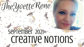 Creative Notions Unboxing  |  September 2021