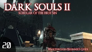 Dark Souls 2 SOTFS - Beginner’s Guide/Walkthrough [20]: Shaded Woods