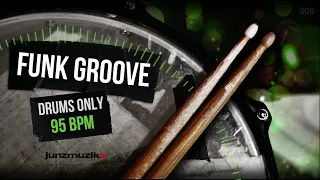 ★ FUNK DRUM GROOVE - 95 BPM ★ Drums only backing track. Drum Track #backingtrack