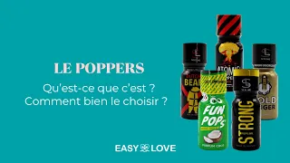 POPPERS : à quoi ça sert ? Quel poppers choisir ? On vous explique tout !