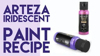 70. PAINT RECIPE - Arteza Iridescent - Fluid Art Acrylic Pouring