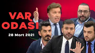 Türk futbolunda hala FETÖ var mı? - Ertem Şener ile VAR Odası - 28 Mart 2021