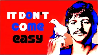 "It Don't Come Easy" Ringo Starr (Lyrics)