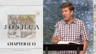 Verse by Verse Teaching  |  Joshua 12-13  |  Gary Hamrick