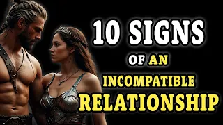 10 Stoic Signs of  RELATIONSHIP INCOMPATIBILITY | Stoicism