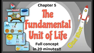 Class 9 Science The Fundamental Unit of Life OneShot Full Chapter in 20 Minutes !! - LearnFatafat