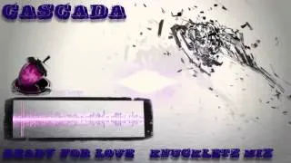 Cascada - Ready For Love (JGT Project Remix) [Hands Up]